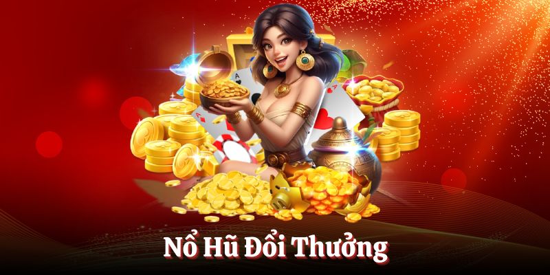 Nổ hũ đổi thưởng King88